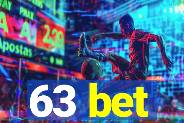 63 bet